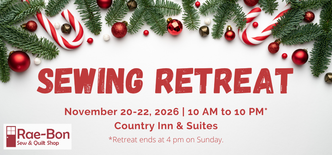 Sewing Retreat November 20-22 Country Inn & Suites