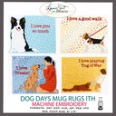 Dog Days Mug Rugs - Embroidery Designs