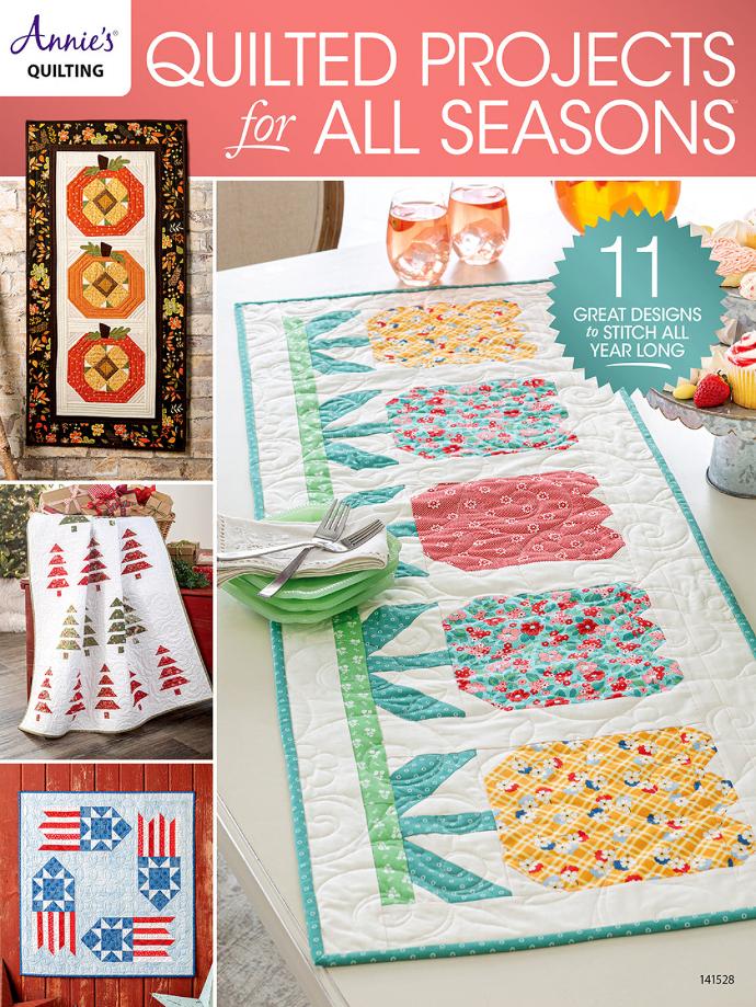 Quilted Projects for All Seasons