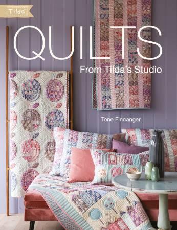 Quilts From Tilda's Studio