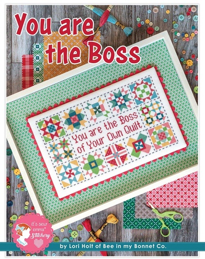 You Are The Boss Cross Stitch Pattern